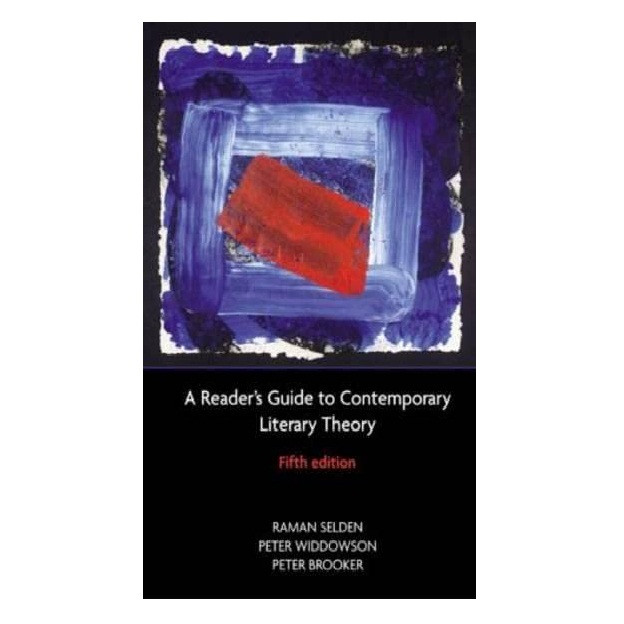 کتاب A Readers Guide to Contemporary Literary Theory اثر جمعی از نویسندگان انتشارات Routledge