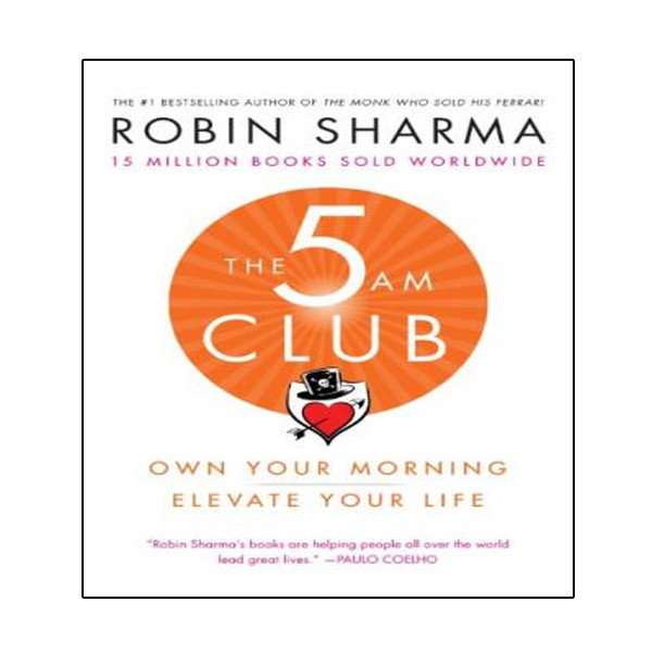 کتاب The 5AM Club: Own Your Morning. Elevate Your Life. اثر Robin Sharma انتشارات نبض دانش