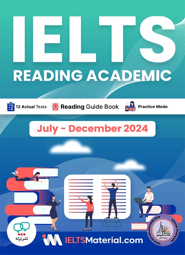 کتاب انگلیسی آزمون آیلتس IELTS Reading Academic July December 2024