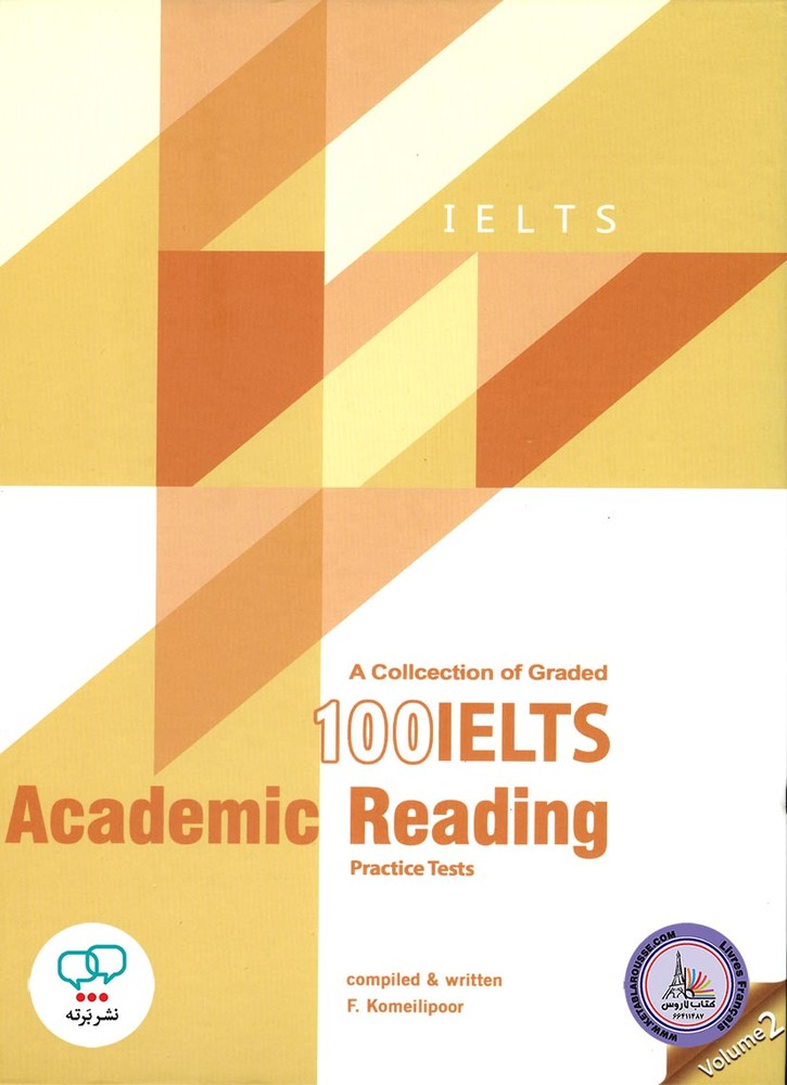 کتاب انگلیسی آزمون آیلتس A Collection of Graded 100 IELTS Academic Reading Practice tests Volume 2