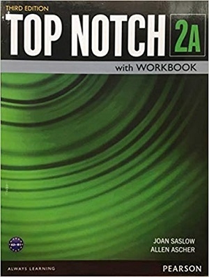 کتاب آموزشی تاپ ناچ 2A ویرایش سوم Top Notch 2A with Workbook Third Edition