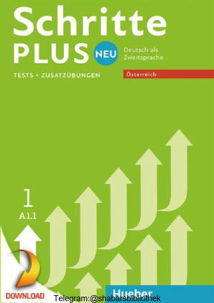 کتاب Schritte plus Neu 1 A1.1 (گام‌های جدید سطح A1.1) نسخه آلمانی PDF