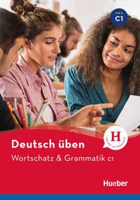 کتاب آلمانی ورت شاتز اند گراماتیک Deutsch uben Wortschatz und Grammatik C1| C1