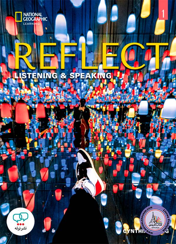 کتاب انگلیسی ریفلکت Reflect Listening and Speaking 1