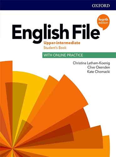 کتاب زبان انگلیش فایل English File Upper Intermediate (4th edition) نسخه اورجینال