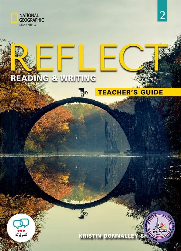 کتاب معلم انگلیسی ریفلکت Reflect Reading and Writing 2 Teachers Guide