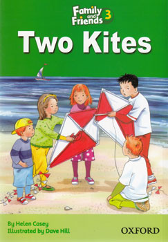 کتاب Family and Friends Readers (Stage 3) Two Kites