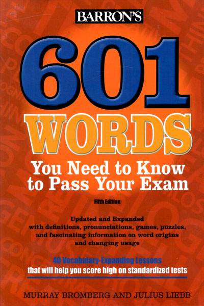 کتاب 601 Words You Need to Know to Pass Your Exam
