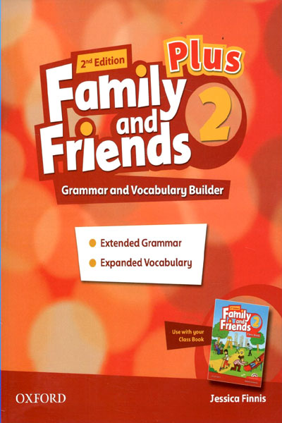 کتاب Family and Friends 2 Plus Grammar and Vocabulary Builder