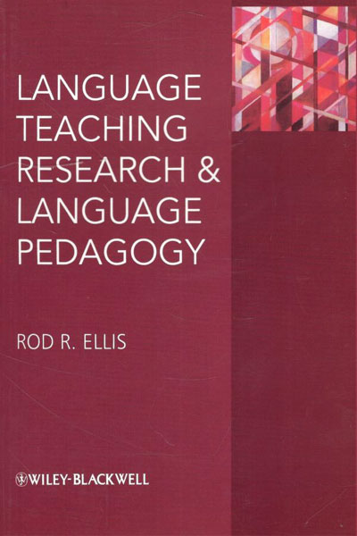 کتاب Language Teaching Research and Language Pedagogy