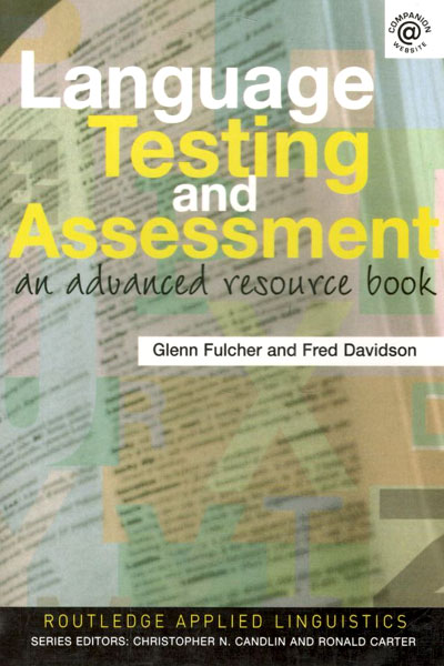 کتاب Language Testing and Assessment an advanced resource book
