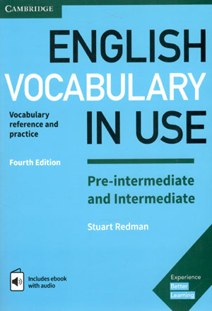 کتاب (4th Edition) English Vocabulary In Use Pre Intermediate and Intermediate