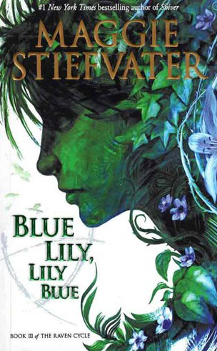 کتاب Blue Lily Lily Blue - The Raven Cycle 3