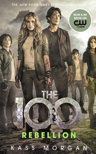 کتاب Rebellion (The 100 4)