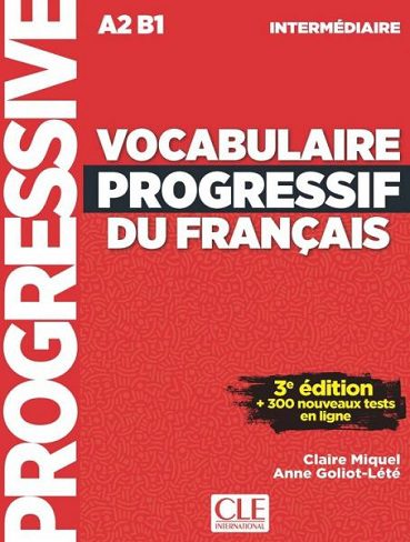 کتاب لغت فرانسوی Vocabulaire Progressif Du Francais A2 B1 – Intermediaire – 3rd +Corriges+CD
