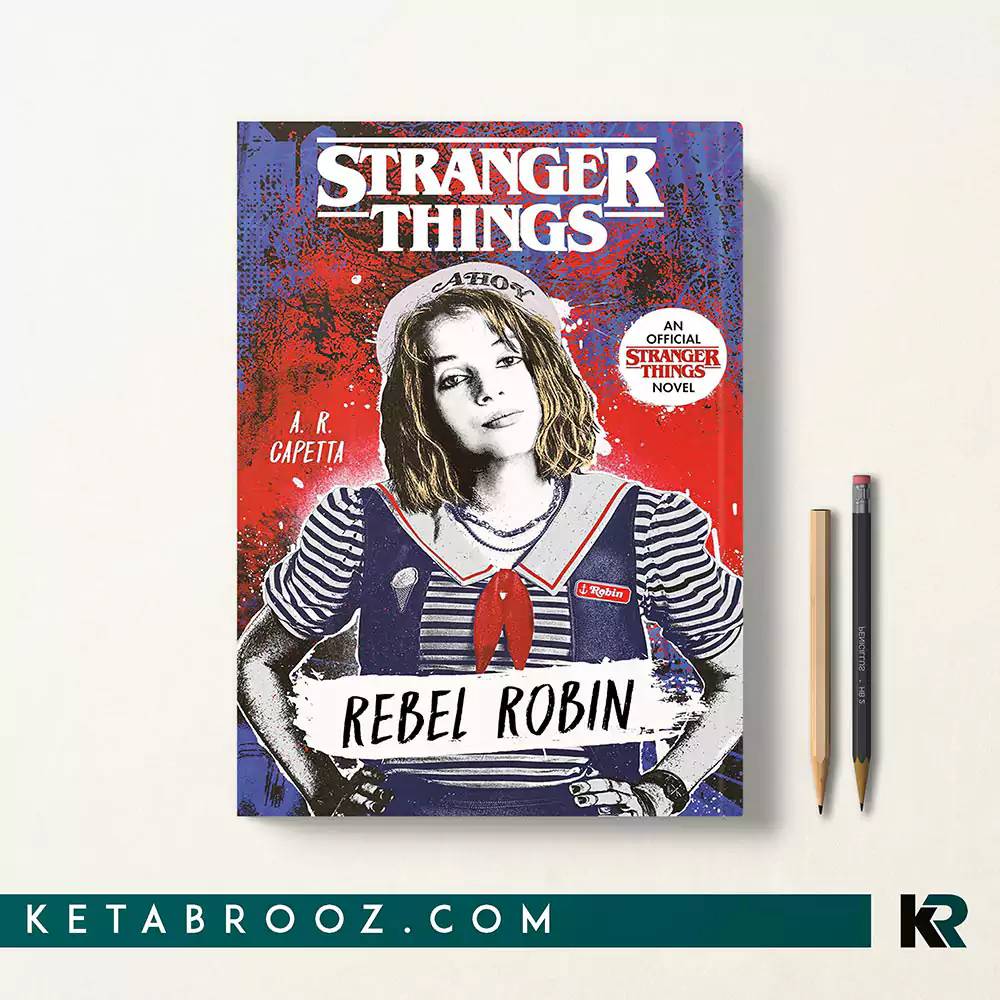 کتاب Stranger Things: Rebel Robin