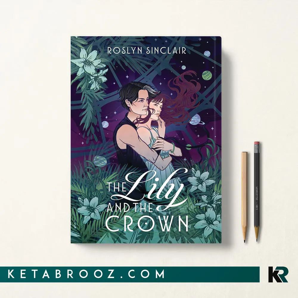 کتاب The Lily and the Crown
