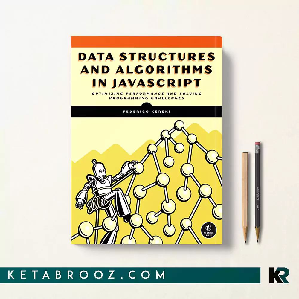 کتاب Data Structures and Algorithms in JavaScript