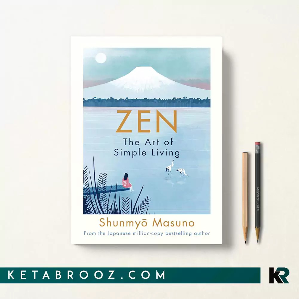 کتاب Zen: The Art of Simple Living