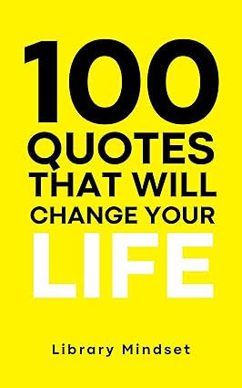 کتاب 100 Quotes That Will Change Your Life نسخه انگلیسی PDF