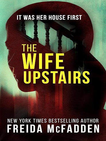 کتاب The Wife Upstairs (زبان اصلی)