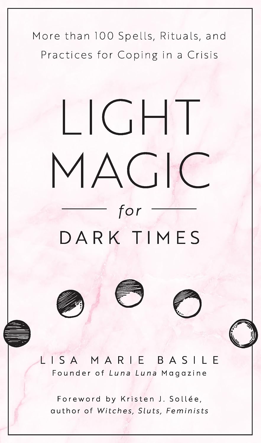 کتاب Light Magic for Dark Times جادوی روشنایی برای دوران تاریک