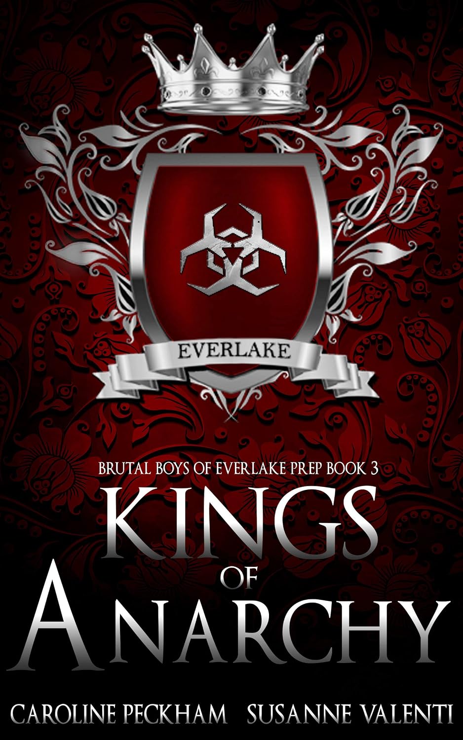 کتاب Kings of Anarchy (Brutal Boys of Everlake Prep Book 3) اثر Caroline Peckham, Susanne Valenti