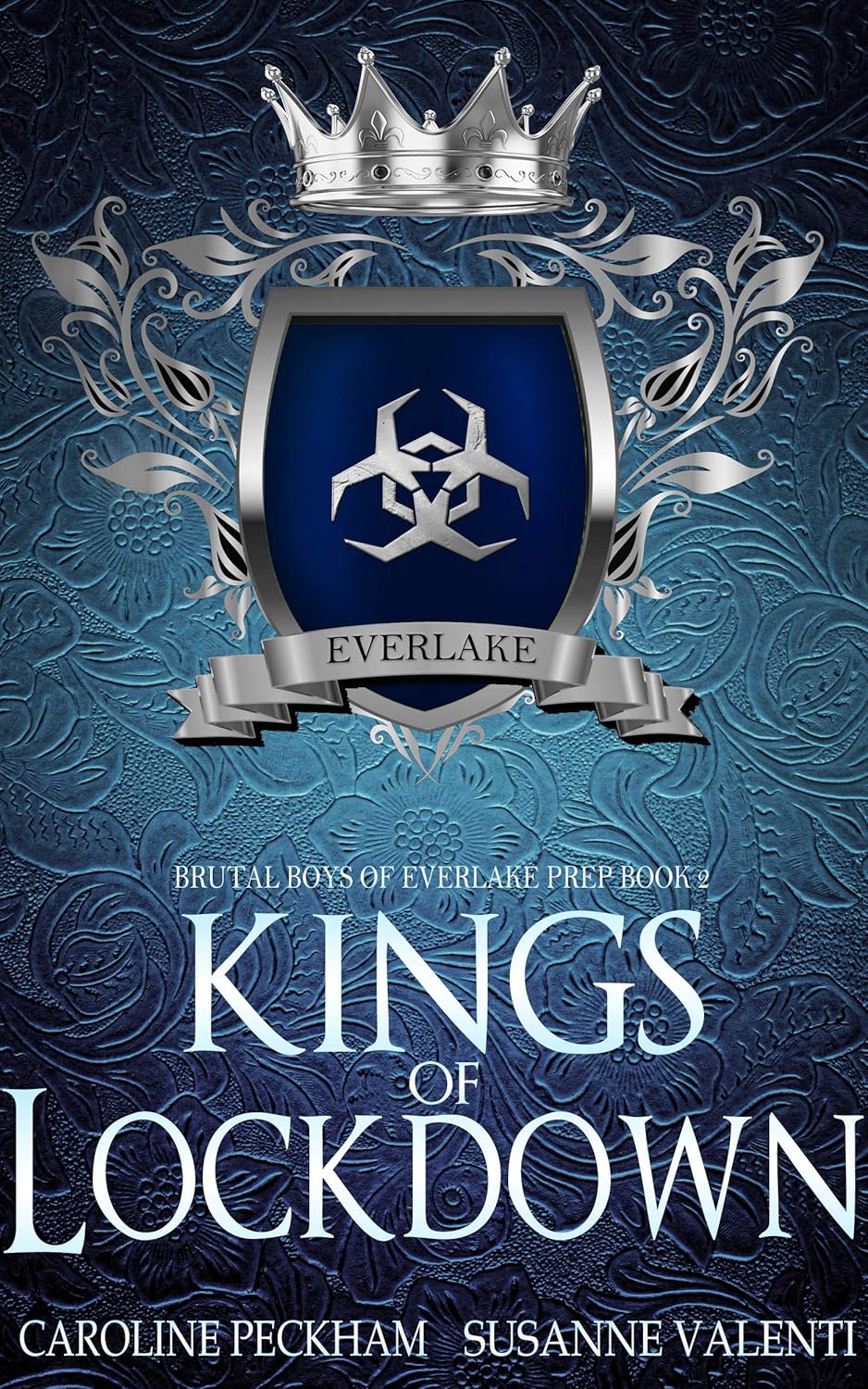 کتاب Kings of Lockdown (Brutal Boys of Everlake Prep Book 2) اثر Caroline Peckham, Susanne Valenti