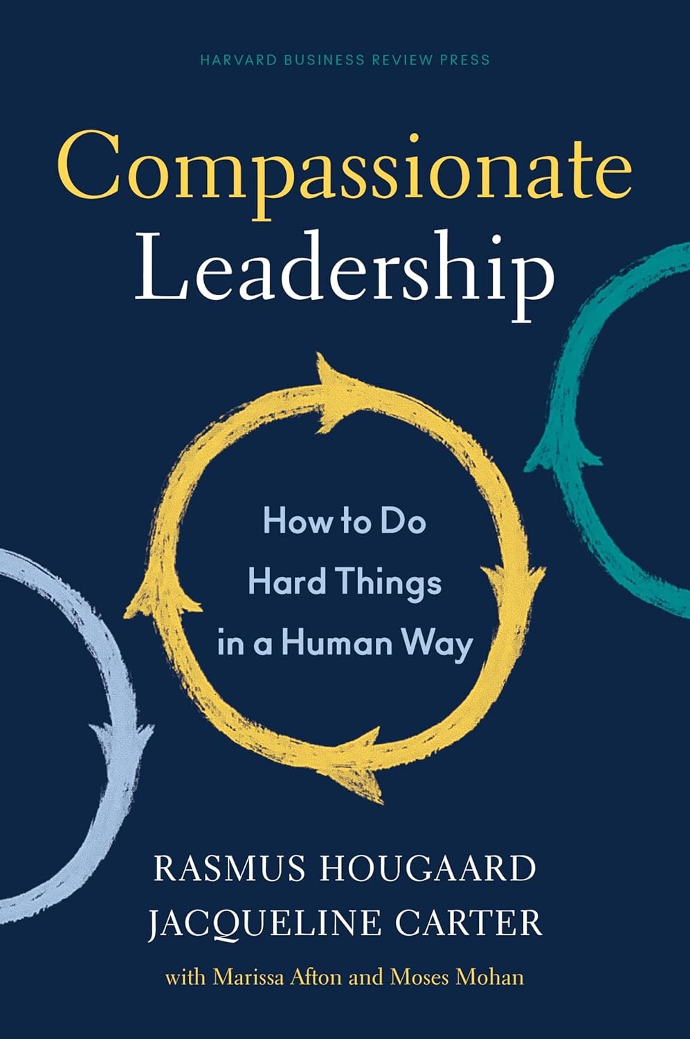 کتاب Compassionate Leadership رهبری دلسوزانه (نسخه انگلیسی)