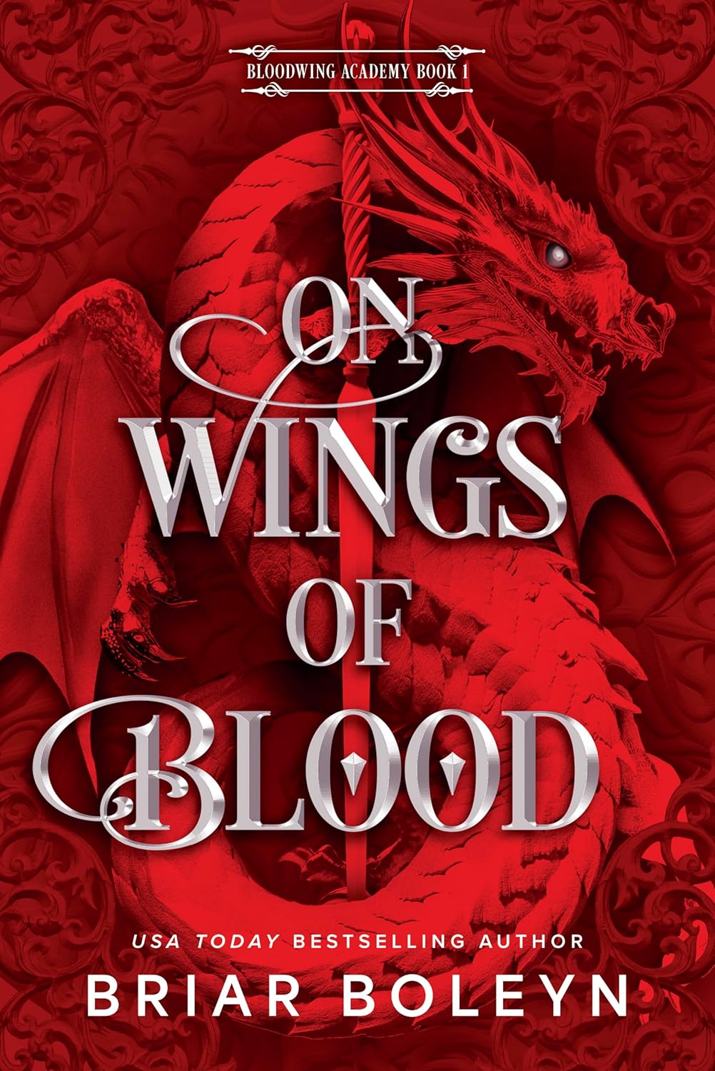 کتاب On Wings of Blood (Bloodwing Academy Book 1) بر بال‌هایی از خون (نسخه انگلیسی)