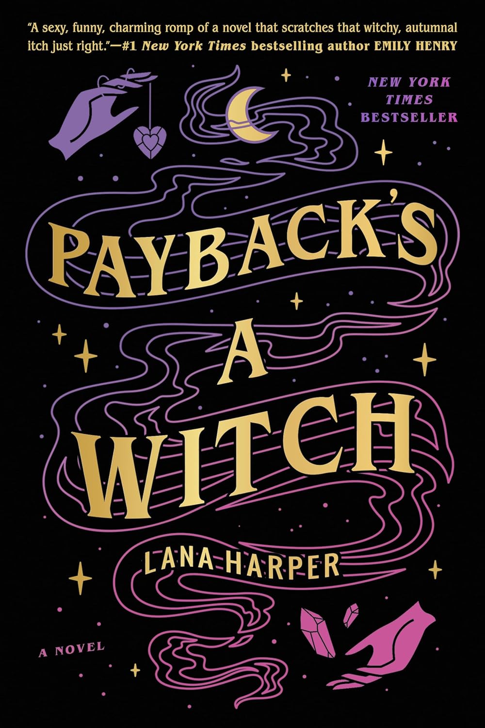 کتاب Payback’s a Witch (The Witches of Thistle Grove Book 1) اثر Lana Harper