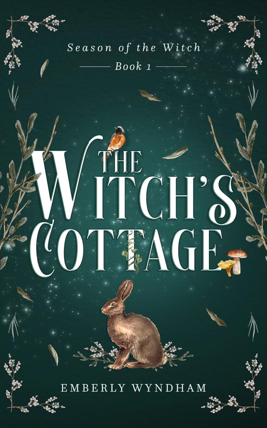 کتاب The Witch’s Cottage (Season of the Witch Book 1) اثر Emberly Wyndham