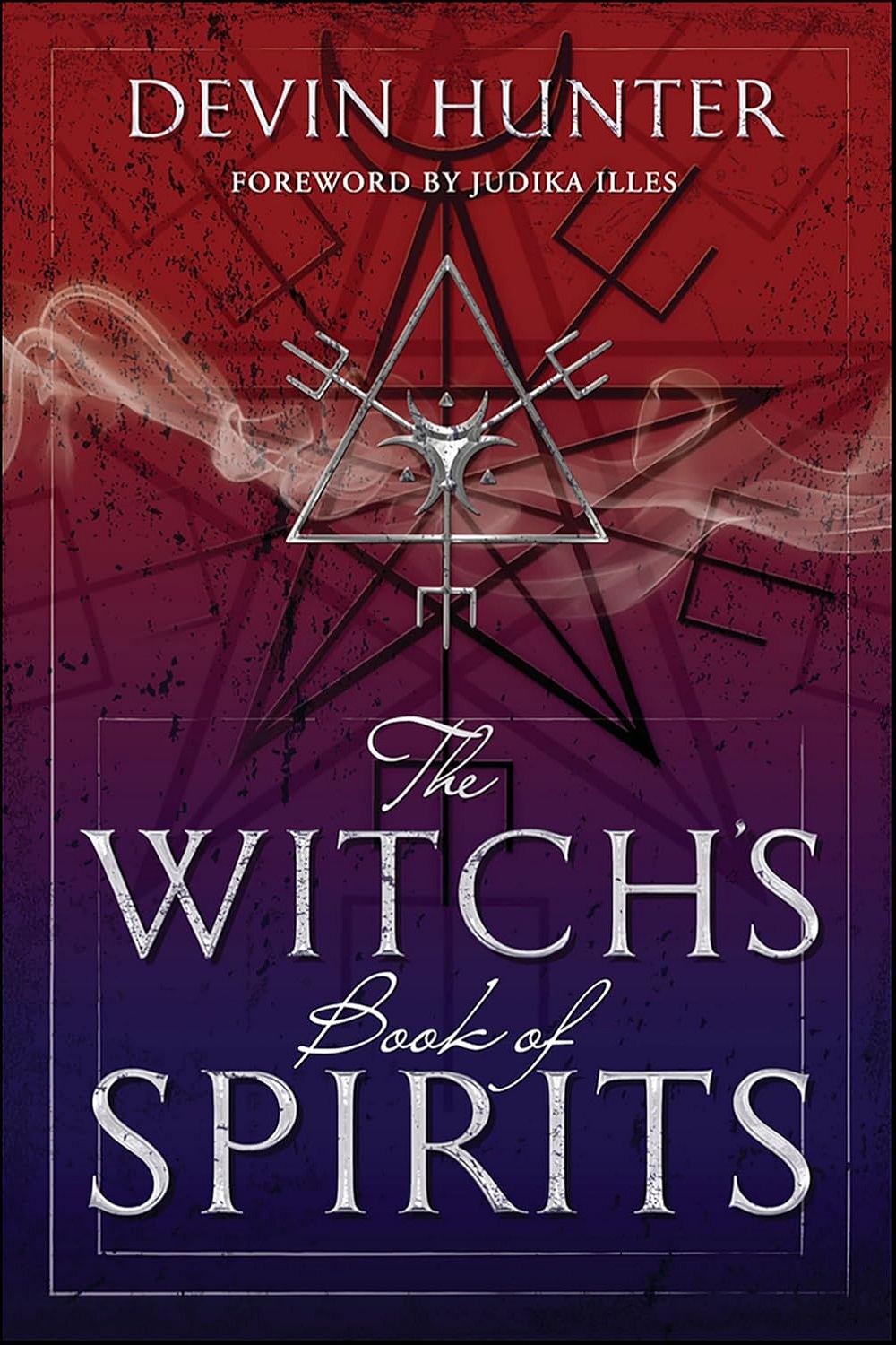 کتاب The Witch’s Book of Spirits اثر Devin Hunter