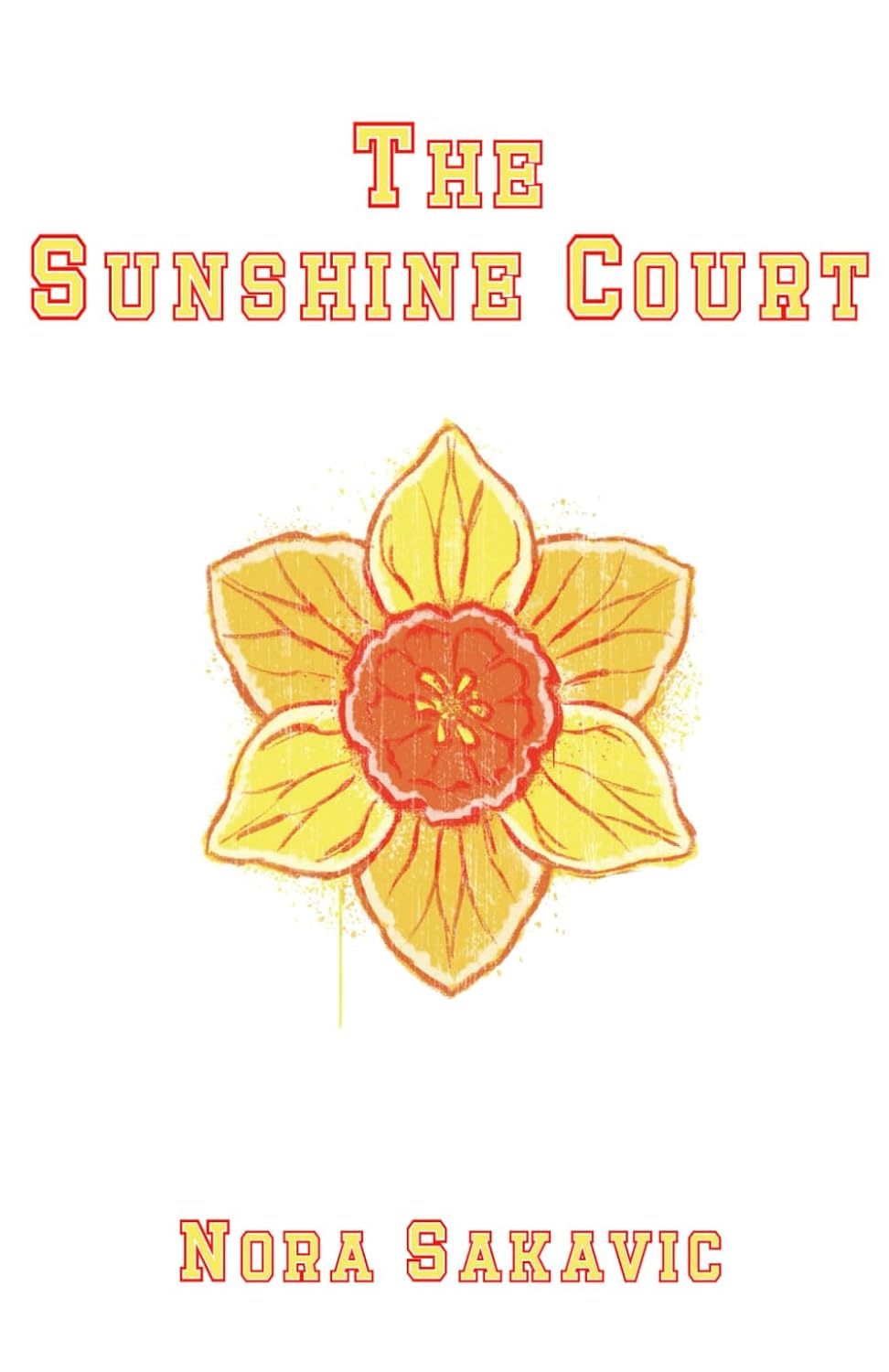 کتاب The Sunshine Court اثر Nora Sakavic