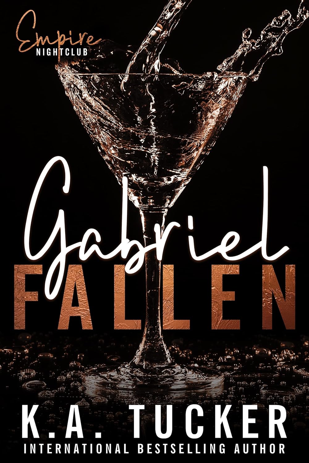 کتاب Gabriel Fallen (Empire Nightclub Book 2) اثر K.A. Tucker