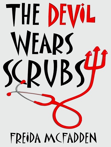کتاب The Devil Wears Scrubs (Dr. Jane McGill Book 1) (زبان اصلی)