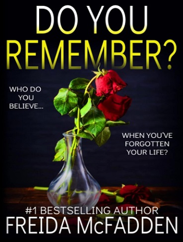 کتاب Do You Remember?: A gripping psychological thriller (زبان اصلی)