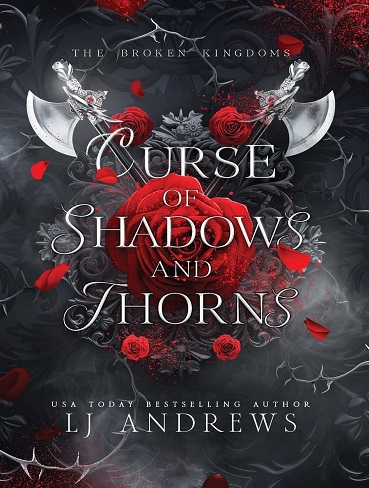 کتاب Curse of Shadows and Thorns (The Broken Kingdoms Book 1) (متن کامل)