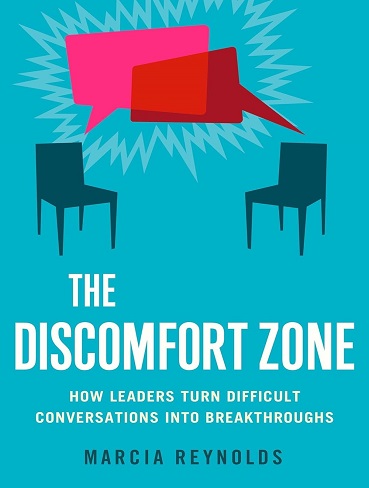 کتاب The Discomfort Zone: How Leaders Turn Difficult Conversations into Breakthroughs (زبان اصلی)