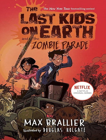 کتاب The Last Kids on Earth and the Zombie Parade (The Last Kids on Earth Book 2) (زبان اصلی)