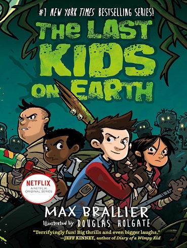 کتاب The Last Kids on Earth (The Last Kids on Earth Book 1) (زبان اصلی)