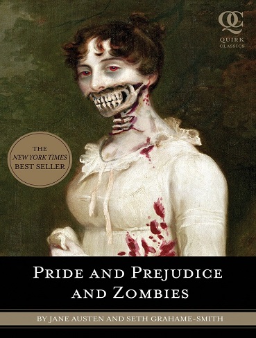 کتاب Pride and Prejudice and Zombies (Quirk Classics: Pride & Prejudice & Zombies Book 1) (زبان اصلی)