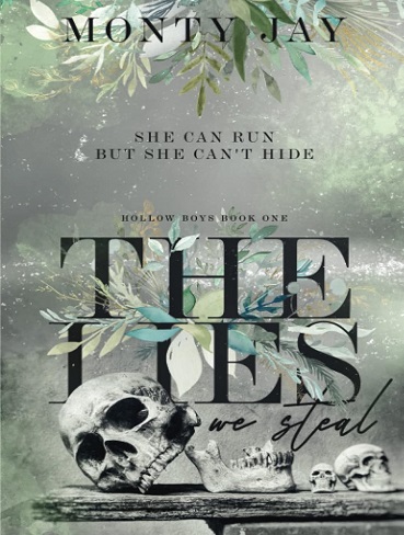 کتاب The Lies we Steal (The Hollow Boys Book 1) (زبان اصلی)
