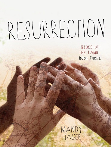 کتاب Resurrection (Blood of the Lamb Book 3) (زبان اصلی)