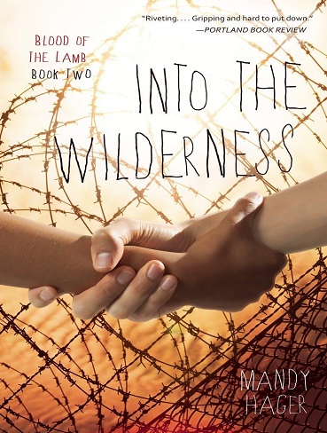 کتاب Into the Wilderness (Blood of the Lamb Book 2) (زبان اصلی)