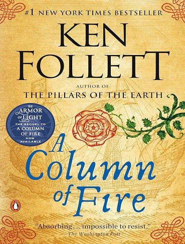 کتاب A Column of Fire (Kingsbridge Book 3) (زبان اصلی)