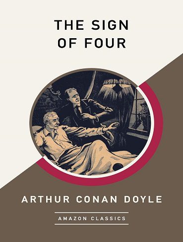 کتاب The Sign of Four (AmazonClassics Edition) (زبان اصلی)