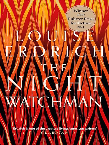 کتاب The Night Watchman: Winner of the Pulitzer Prize in Fiction 2021 (زبان اصلی)