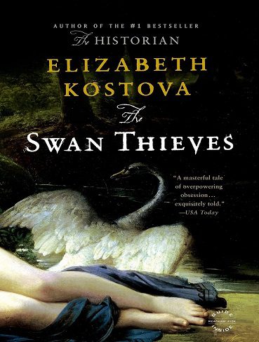کتاب The Swan Thieves (زبان اصلی)