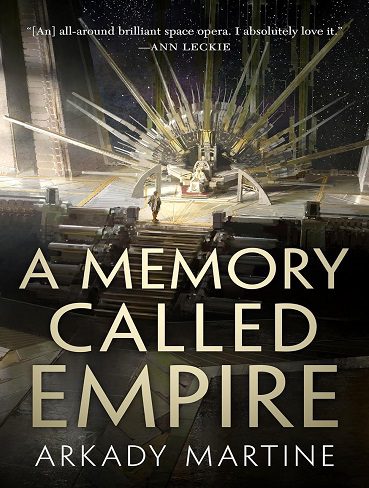 کتاب A Memory Called Empire (Teixcalaan Book 1) (زبان اصلی)